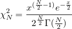 \begin{equation*} \chi^2_{N} = \frac {x^{(\frac{N}{2} - 1)}e^{-\frac {x}{2}}} {2^\frac{N}{2} \Gamma (\frac{N}{2})} \end{equation*}