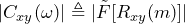 \begin{equation*} |C_{xy}(\omega)|\triangleq|\tilde{F}[R_{xy}(m)]| \end{equation*}